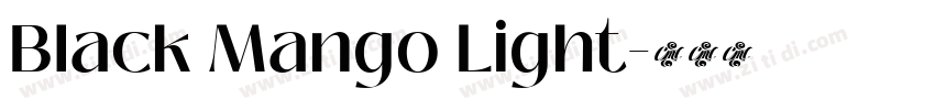 Black Mango Light字体转换